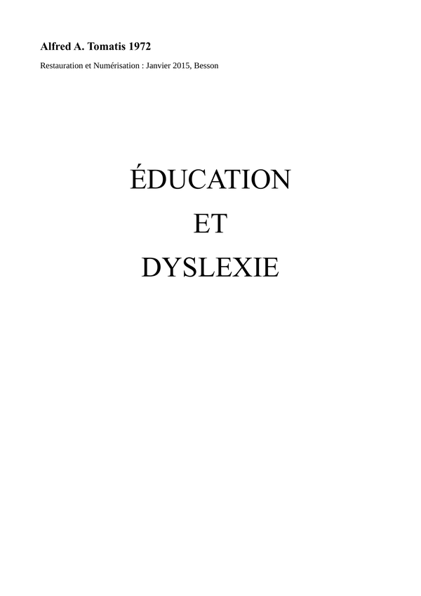 Couverture d'Éducation et Dyslexie, Alfred Tomatis, 1972