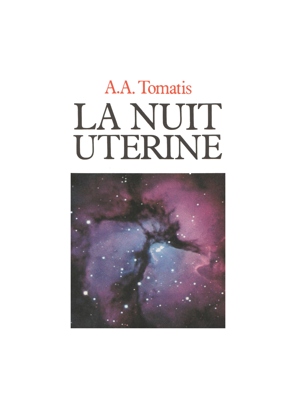 Couverture de La Nuit Utérine, Alfred Tomatis, 1981