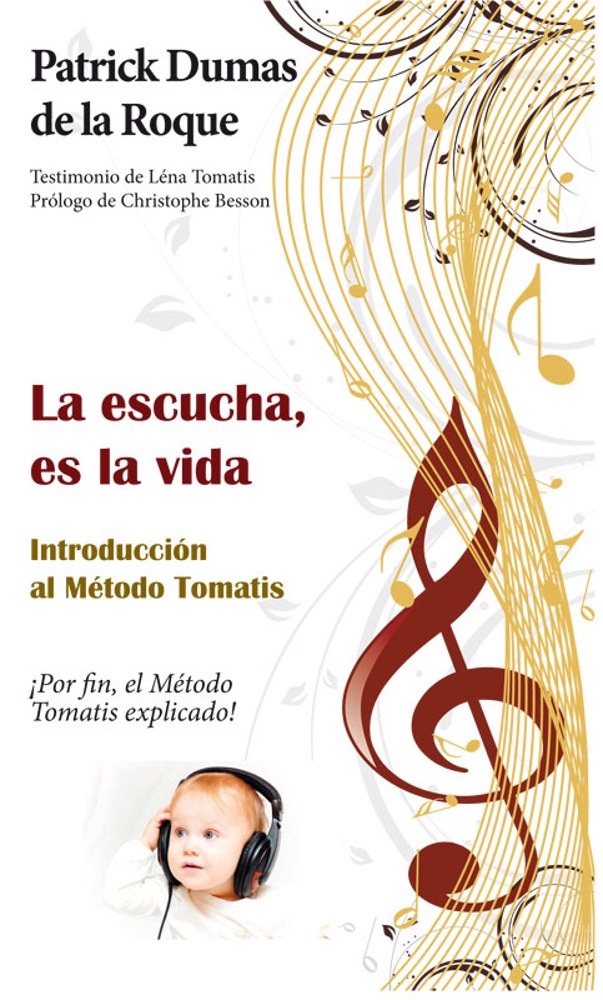 La escucha, es la vida — edición española